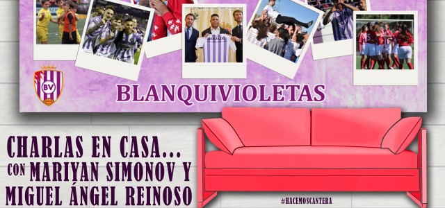 Charlas en casa con… Mariyan Simonov y Miguel Ángel Reinoso