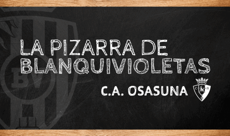 La Pizarra de Blanquivioletas | Osasuna 1 La Pizarra Osasuna