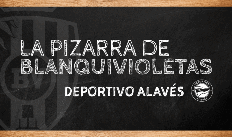 La Pizarra de Blanquivioletas | Deportivo Alavés 1 Alavés Pizarra